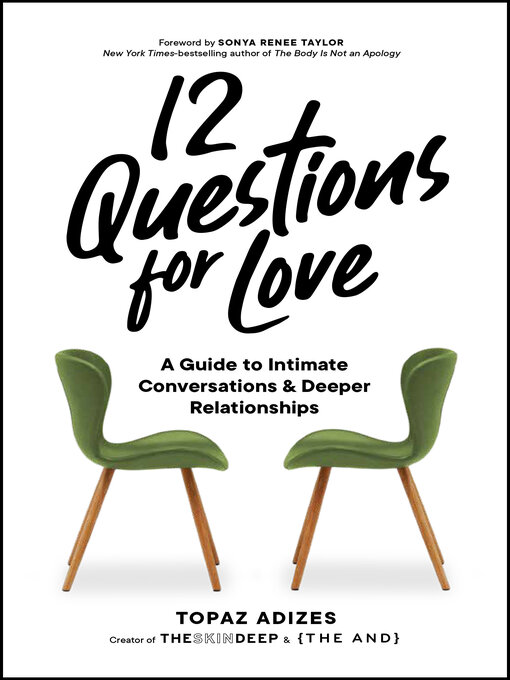 Title details for 12 Questions for Love by Topaz Adizes - Available